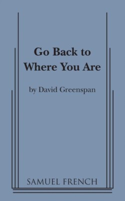 Go Back to Where You Are