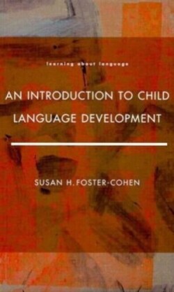 Introduction to Child Language Development