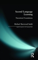 Second Language Learning Theoretical Foundations