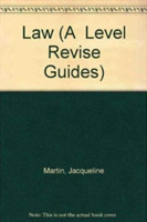 Longman A-level Revise Guide: Law