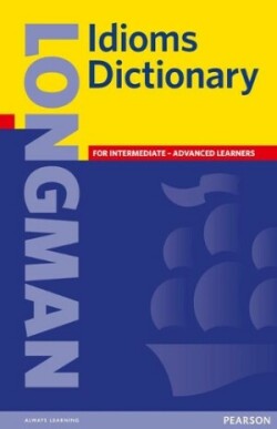 Longman Idioms Dictionary Paper (British English)