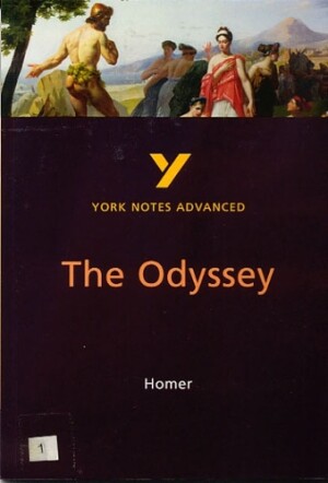 Odyssey: York Notes Advanced - everything you need to study and prepare for the 2025 and 2026 exams