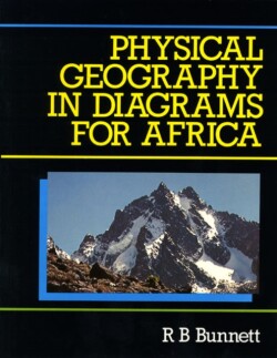 Physical Geography in Diagrams for Africa New Edition