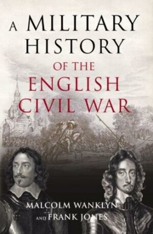 Military History of the English Civil War