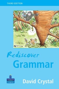 Rediscover Grammar Third edition