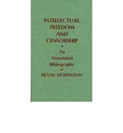Intellectual Freedom and Censorship
