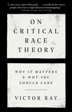 On Critical Race Theory