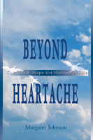 Beyond Heartache
