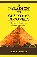 Paradigm of Customer Recovery
