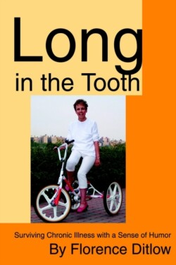 Long in the Tooth