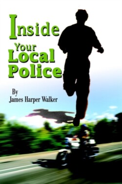 Inside Your Local Police