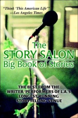 Story Salon Big Book of Stories