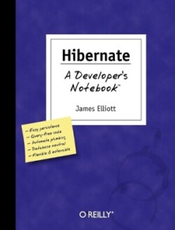 Hibernate - A Developer's Notebook