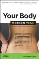Your Body : The Missing Manual