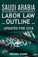 Saudi Arabia Labor Law Outline