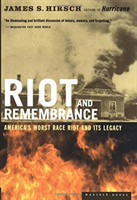 Riot And Remembrance