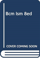 BCM ISM 8ED