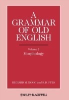 Grammar of Old English, Volume 2 Morphology