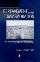 Bereavement and Commemoration