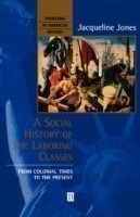 Social History of the Laboring Classes