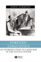 Forensic Linguistics An Introduction to Language in the Justice System