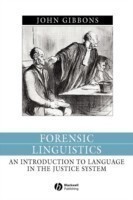Forensic Linguistics An Introduction to Language in the Justice System