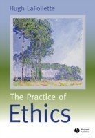 Practice of Ethics