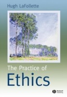 Practice of Ethics