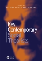 Key Contemporary Social Theorists