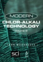Modern Chlor-Alkali Technology, Volume 8