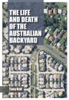 Life and Death of the Australian Backyard