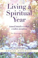 Living a Spiritual Year