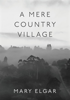 Mere Country Village