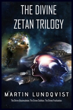 Divine Zetan Trilogy