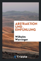 Abstraktion Und Einf hlung