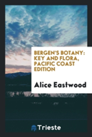 Bergen's Botany