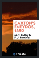 Caxton's Eneydos, 1490