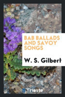 Bab Ballads and Savoy Songs