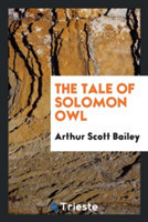 Tale of Solomon Owl