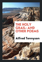 Holy Grail and Other Poems