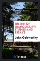 Inn of Tranquillity; Studies and Essays