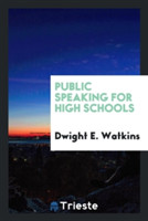 Public Speaking for High Schools