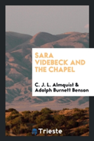 Sara Videbeck and the Chapel