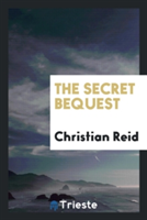 Secret Bequest