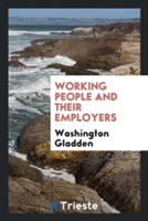 Working People and Their Employers