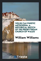 Welsh Calvinistic Methodism