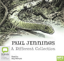 Paul Jennings: A Different Collection