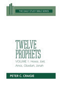 Twelve Prophets, Volume 1