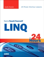 Sams Teach Yourself LINQ in 24 Hours