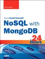 NoSQL with MongoDB in 24 Hours, Sams Teach Yourself